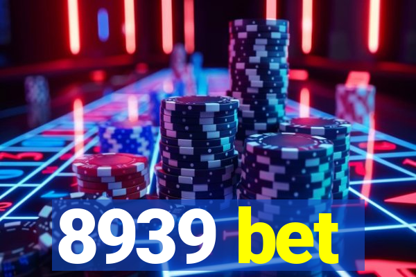 8939 bet